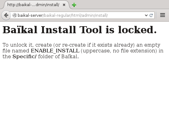 The 'Baikal Install Tool' is locked per default